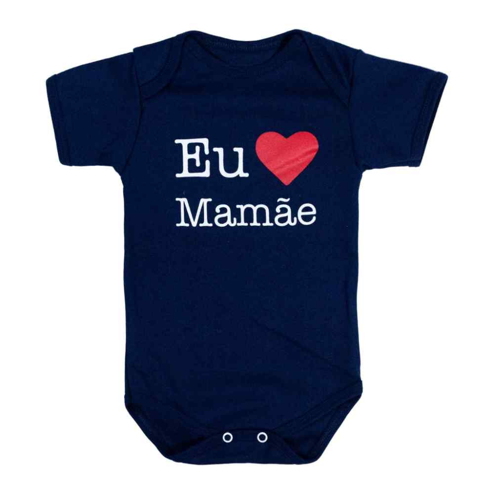 BODY MANGA CURTA EM SUEDINE PARA BEBÊ ESTAMPADO EU AMO MAMÃE MARINHO