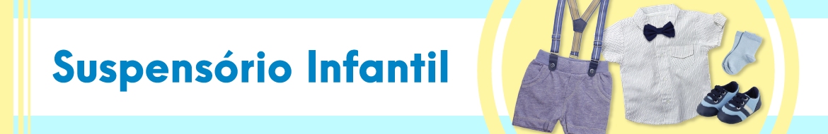 Suspensório Infantil